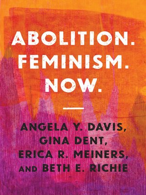 cover image of Abolition. Feminism. Now.